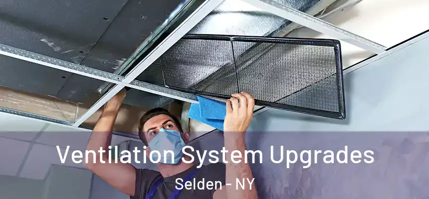 Ventilation System Upgrades Selden - NY